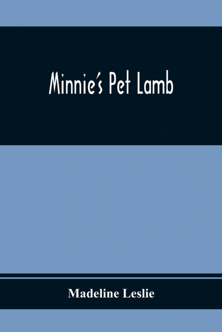Minnie’S Pet Lamb