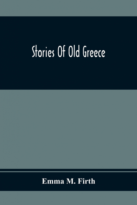Stories Of Old Greece