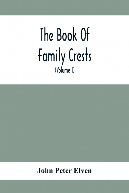The Book Of Family Crests