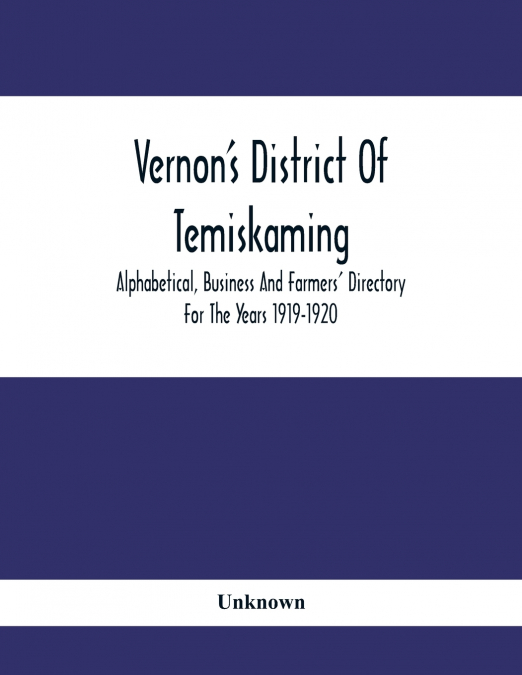 Vernon’S District Of Temiskaming