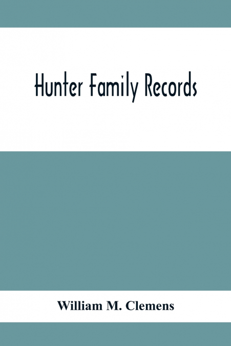 Hunter Family Records
