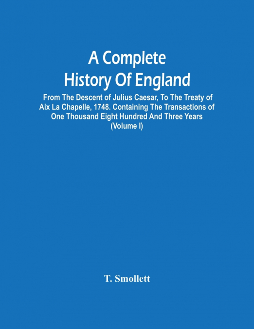 A Complete History Of England