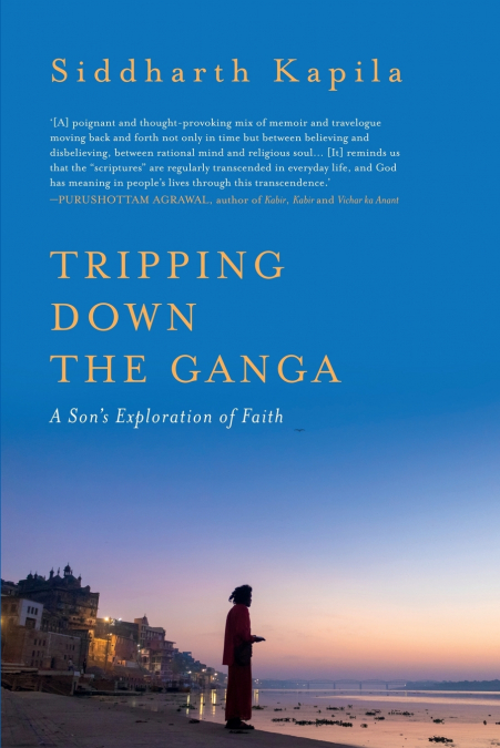Tripping Down The Ganga
