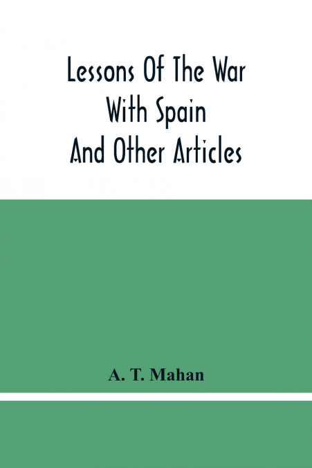 Lessons Of The War With Spain