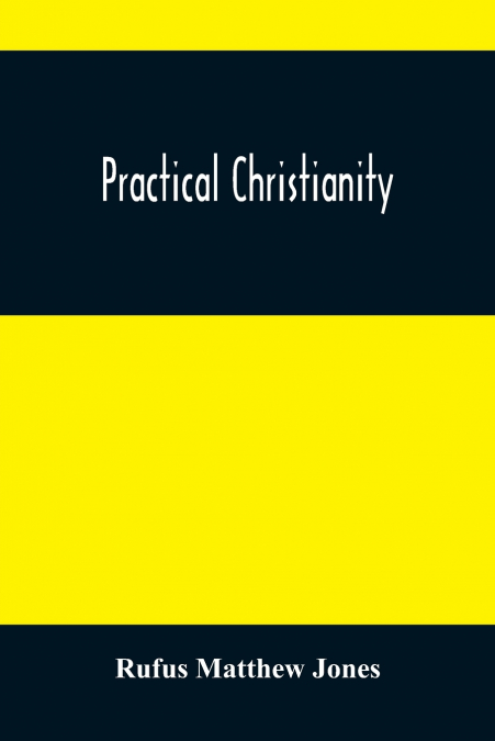 Practical Christianity