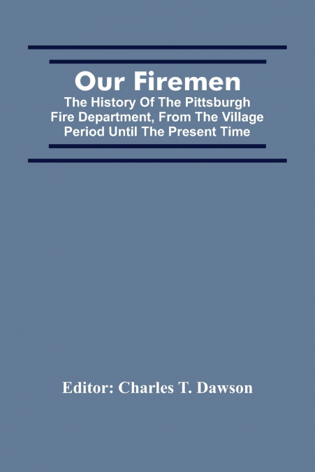 Our Firemen