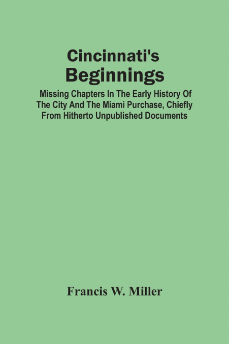 Cincinnati’S Beginnings