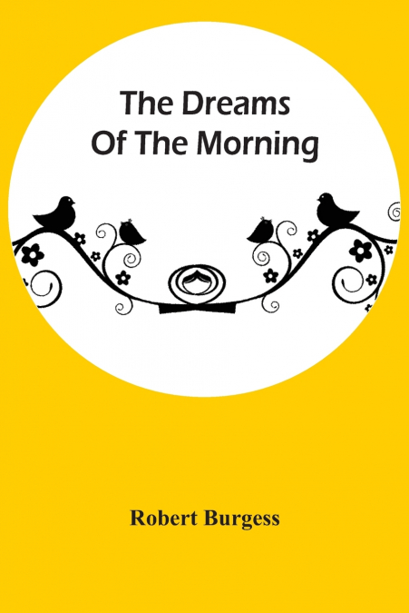 The Dreams Of The Morning