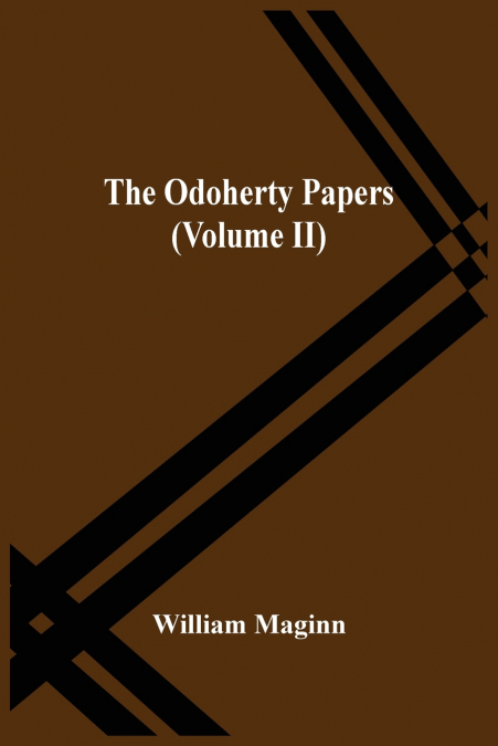 The Odoherty Papers (Volume Ii)
