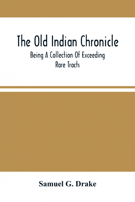 The Old Indian Chronicle