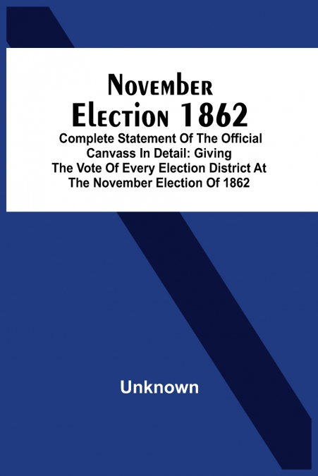November Election 1862