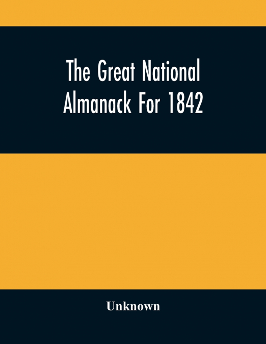 The Great National Almanack For 1842
