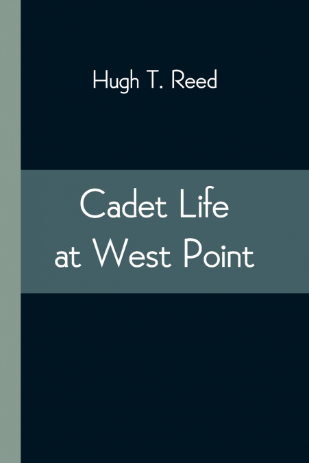 Cadet Life At West Point