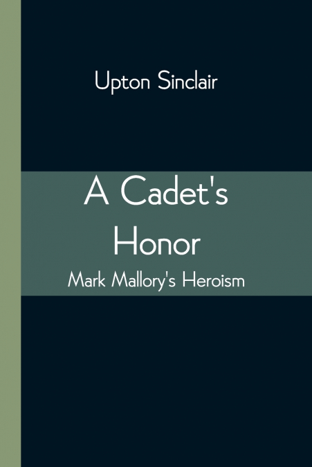 A Cadet’s Honor