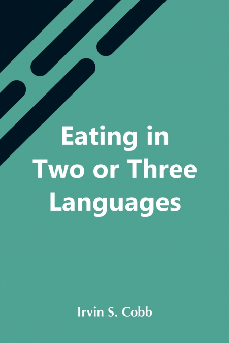Eating In Two Or Three Languages