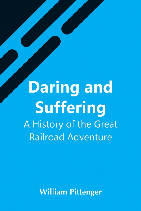 Daring And Suffering