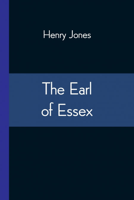 The Earl Of Essex