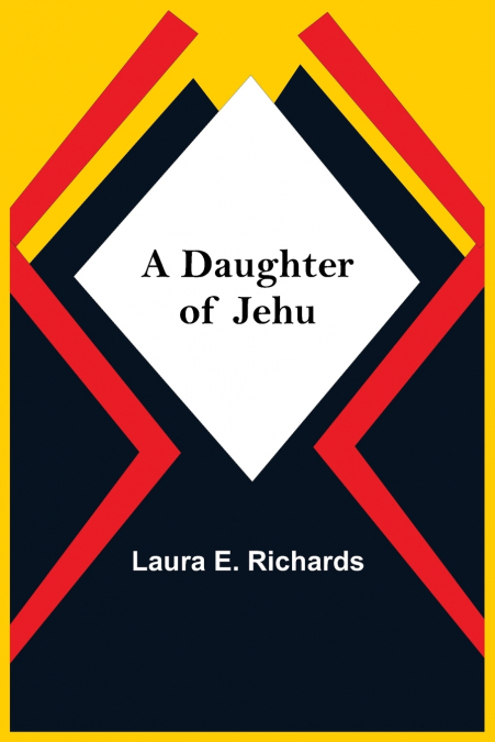 A Daughter Of Jehu
