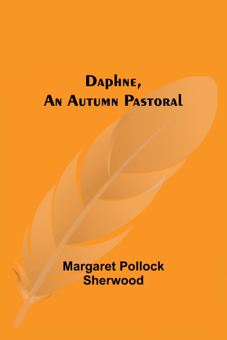 Daphne, An Autumn Pastoral