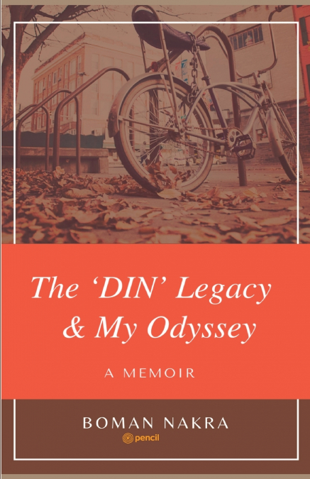 The ’DIN’ Legacy & My Odyssey