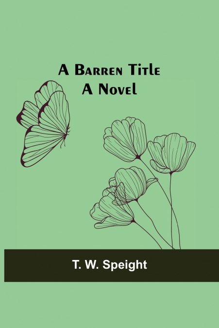 A Barren Title; A Novel
