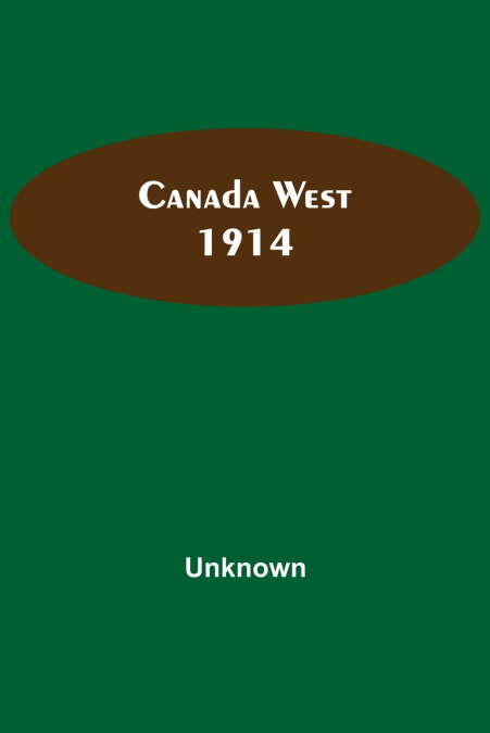 Canada West 1914