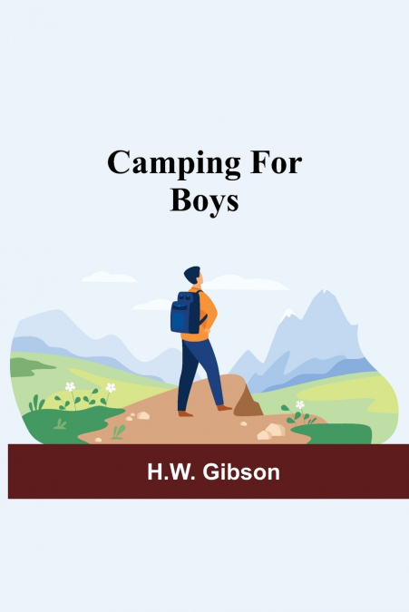 Camping For Boys