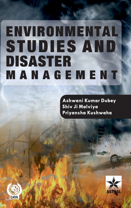 Environmental Studies and Disaster Management