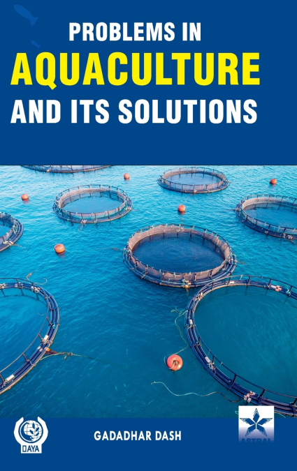 Problems in Aquaculture and its Solutions