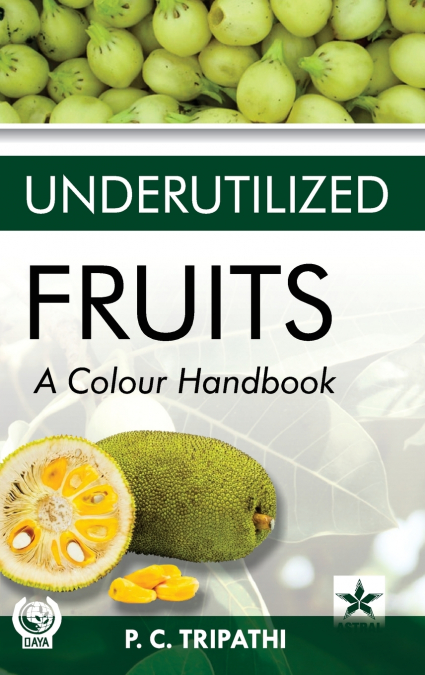 Underutilized Fruits
