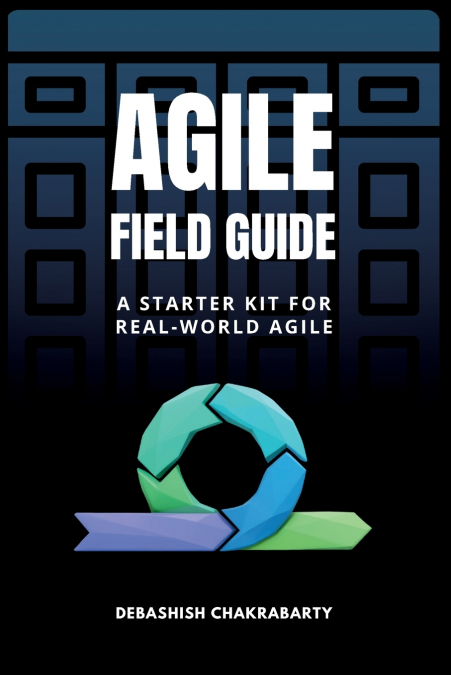 Agile Field Guide