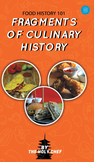  Food History 101