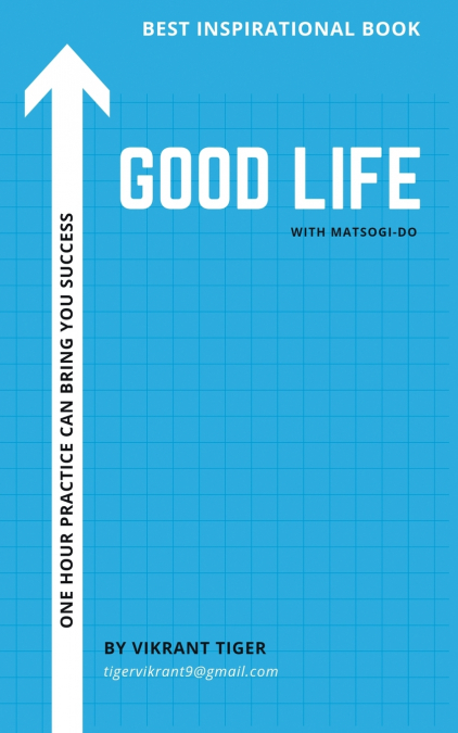 GOOD LIFE WITH MATSOGI‐DO