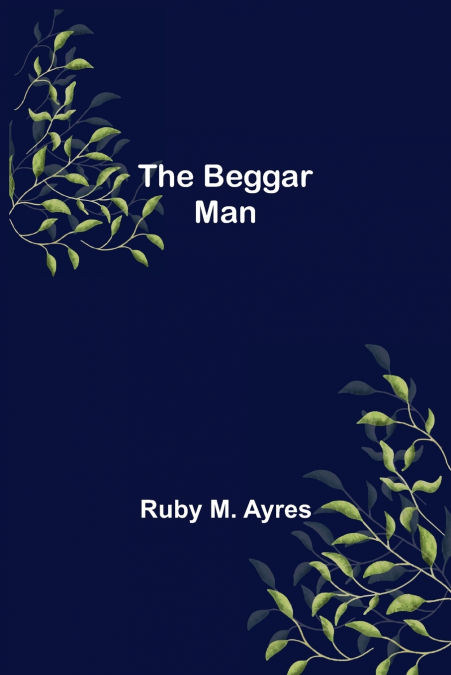 The Beggar Man