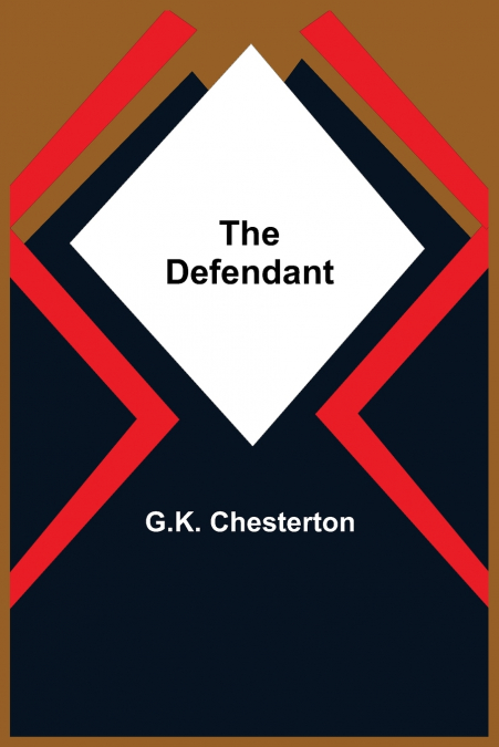 The Defendant