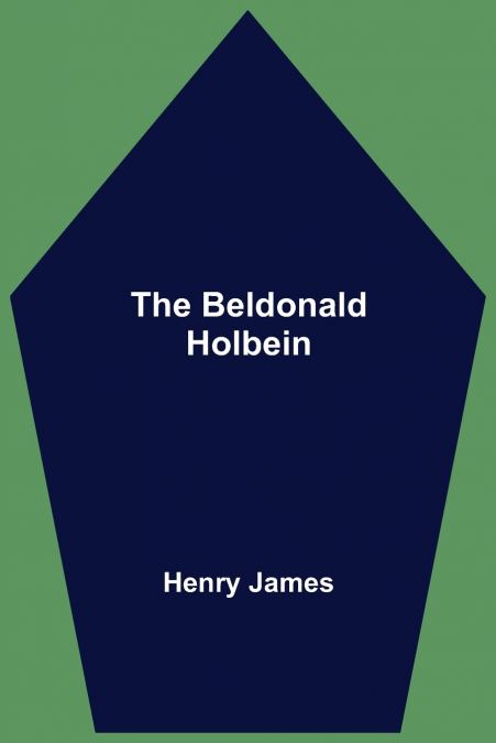 The Beldonald Holbein