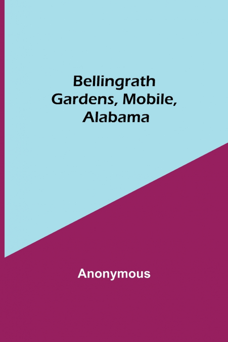Bellingrath Gardens, Mobile, Alabama