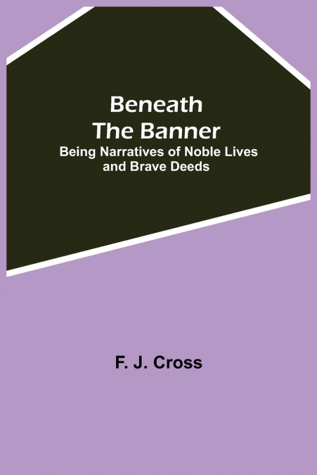 Beneath The Banner
