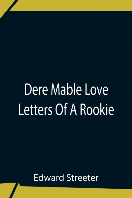 Dere Mable Love Letters Of A Rookie