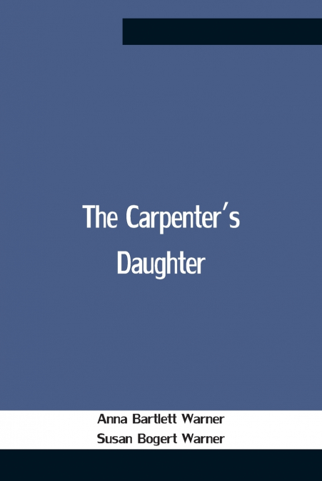 The Carpenter’S Daughter