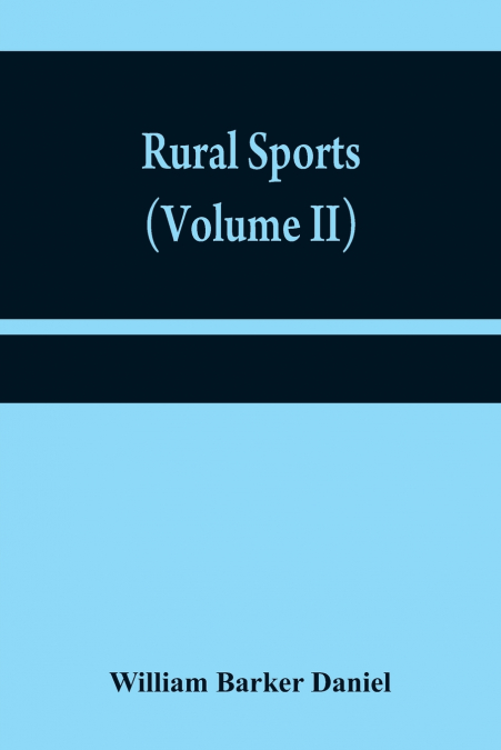 Rural sports (Volume II)