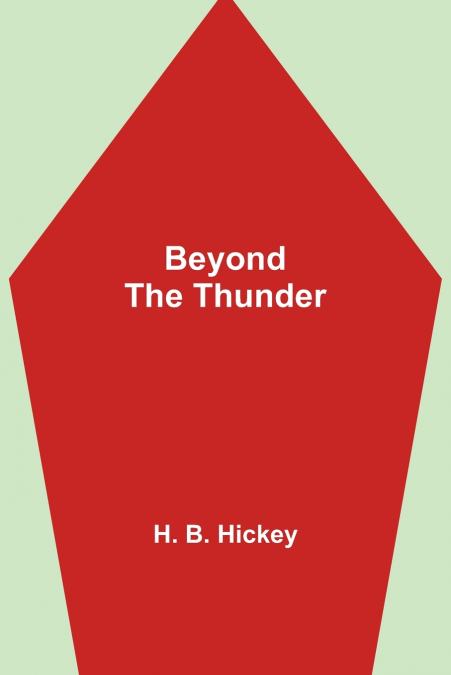 Beyond The Thunder