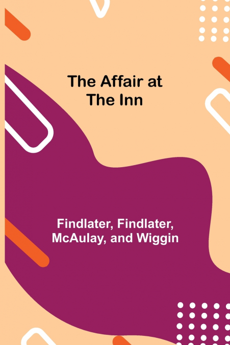 The Affair At The Inn