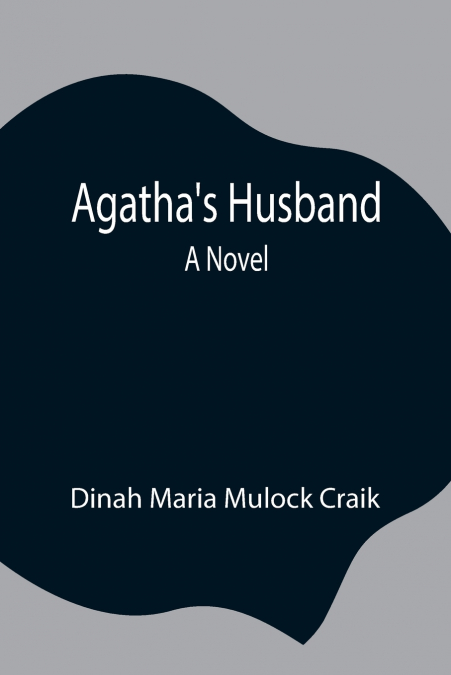 Agatha’s Husband