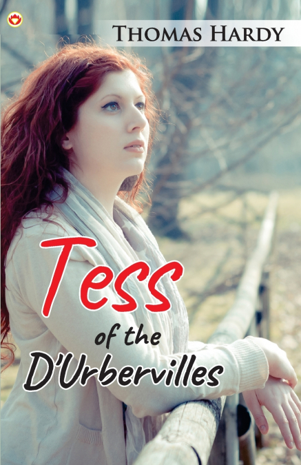 Tess of the D’Urberville