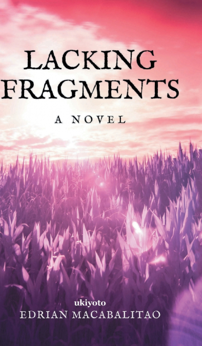 Lacking Fragments