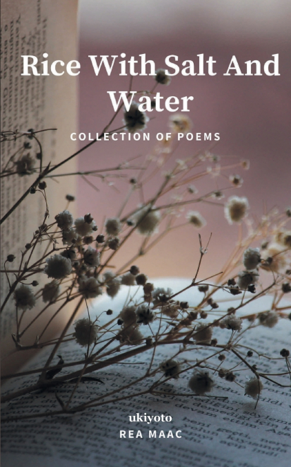 'Rice with Salt and Water '