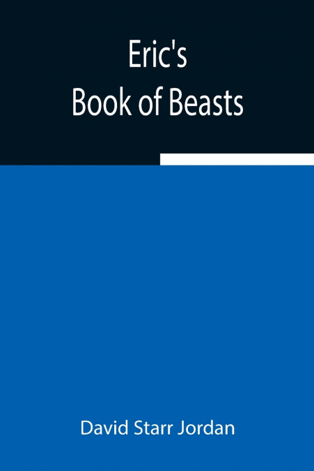 Eric’s Book of Beasts