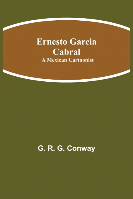 Ernesto Garcia Cabral