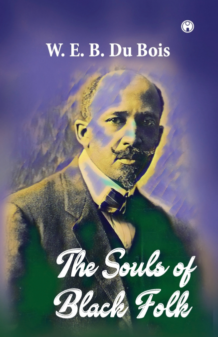 The Souls of Black Folk